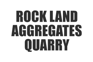 Rock Land Aggregates Quarry